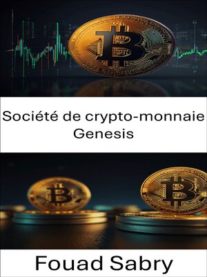 cover image of Société de crypto-monnaie Genesis